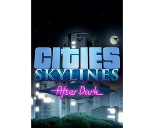 Cities: Skylines + After Dark (DLC) Steam Key GLOBAL