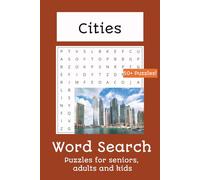 Cities Word Search Puzzle Book: Word Searches with Easy to Read Print about Different Cities all around the World | 6x9 inches, 110 pages | 50+ puzzles... Gift for Holidays and Free Times