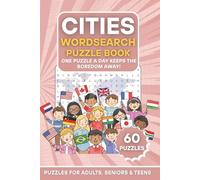 Cities Wordsearch Puzzle Book (The Ultimate Word Search Puzzle Series)