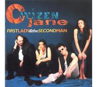 Citizen Jane - First lady & the second man