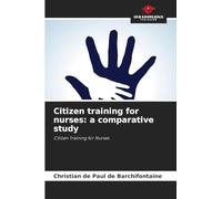 Citizen training for nurses: a comparative study: Citizen Training for Nurses
