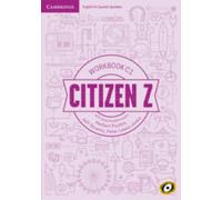 Citizen Z. Workbook with downloadable Audio. C1 (SIN COLECCION)