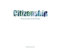 Citizenship: Personal lives and social policy