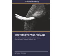 CITOYENNETE PANAFRICAINE: DEFIS ET OPPORTUNITES TRANSFORMATRICES POUR LA JEUNESSE DANS LE CADRE DE L’AGENDA 2063