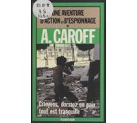 Citoyens Dormez En Paix Tout Est Tranquille (ebook)