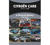 Citroën Cars 1934 to 1986: A Pictorial History