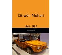 Citroën Méhari: 1968 - 1987 (Voiture)