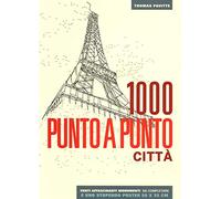 Città. 1000 punto a punto. Ediz. illustrata. Con Poster