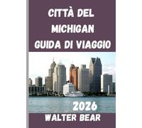 Città del Michigan Guida di viaggio 2026: Hai completato il tuo viaggio come compagno nella vivace città del Michigan