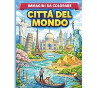 Città del mondo: Immagini da colorare per adulti