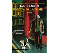 Città di lacrime (Nero Rizzoli)