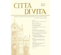 Città di vita. Settembre-ottobre (2025) (Vol. 5): Bimestrale Di Religione Arte E Scienza Della Basilica Di Santa Croce in Firenze