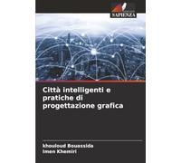 Città intelligenti e pratiche di progettazione grafica