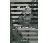 Città sommersa (Tascabili Narrativa)