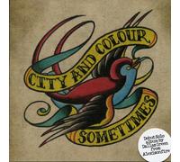 City And Colour - Sometimes