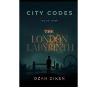 City Codes: The London Labyrinth
