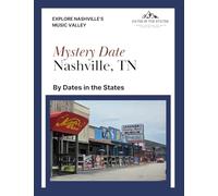 City Date Book: Nashville, TN - Music Valley