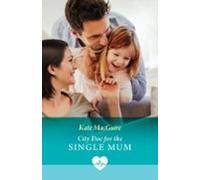 City Doc For The Single Mum (ebook)