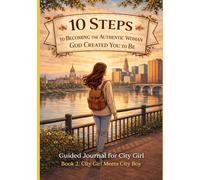 City Girl, Book 2: City Girl Meets City Boy: Reflections on Identity, Wisdom, Love, and Becoming