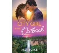 City Girl In The Outback (ebook)