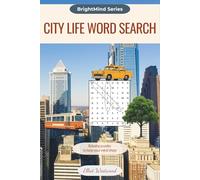 City Life Word Search: 55 Large-Print Puzzles Inspired by City Life, Landmarks, Transit, and Urban Culture