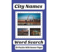 City Names: Word Searches with Easy to Read Print Using Random City Names from all over the world | 6x9, 110 Pages | 50+ Puzzles … A Perfect Puzzler ... Along for Vacations, Holidays and Free Times.