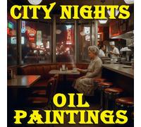 City Nights Oil Paintings: Decorative Book | Coffee Table Book | Premium Quality City Nights Oil Painting Images