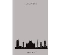 City Notebook - Milan skyline Outline: Elegant Lined Pages for Writing, Travel Notes, and Daily Inspiration | 5.5 x 8.5 inc. 200 lined pages