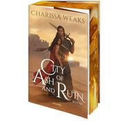 City of Ash and Ruin: Roman | Epische High Fantasy Romance | Der 2. Band der TikTok-Hit-Reihe endlich auf Deutsch | Erstauflage mit limitiertem Farbschnitt