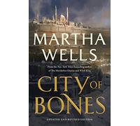 City of Bones: Updated and Revised Edition
