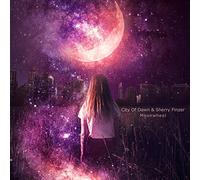 City Of Dawn & Sherry Finzer - Moonwheel