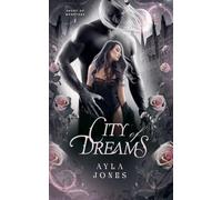 City of Dreams: 1 (Court of Monsters)
