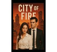 CITY OF FIRE