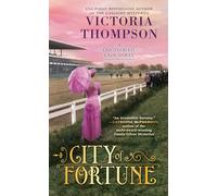 City of Fortune: 6 (A Counterfeit Lady Novel)