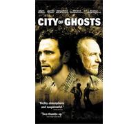 City of Ghosts [USA] [VHS]