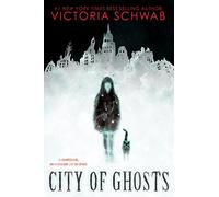City of Ghosts: Volume 1