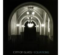 City of Glass - Equations-EP