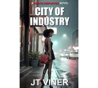 City Of Industry: An Australian Crime Thriller (The Perth Reporter)