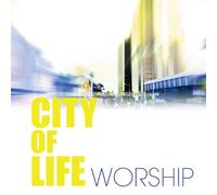 City of Life: Worship – CD