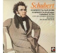 City Of London Sinfonia Directed By Richard Hickox - Franz Schubert: Symphony No. 3 (D.200) & No. 8 In B Minor 'Unfinished' (D.759) - LP