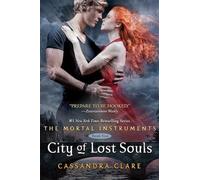City of Lost Souls: 5 (Mortal Instruments)