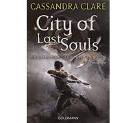 City of Lost Souls: Chroniken der Unterwelt 5