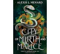 City of Mirth and Malice: A thrilling fantasy romance: 2