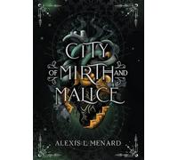 City of Mirth and Malice: Vows of Vengeance Duet Book 2 (2) (Order and Chaos)