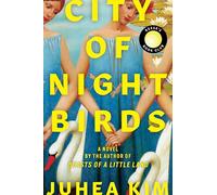 City of Night Birds: A Novel