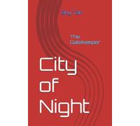 City of Night: The Gatekeeper