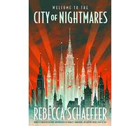 City of Nightmares: The thrilling, surprising young adult urban fantasy
