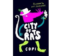 City of Rats: A CULT CLASSICS WITH CLAWS