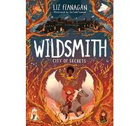 City of Secrets: The Wildsmith #2