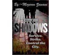City of Shadows: Survive Strike Control the City.
